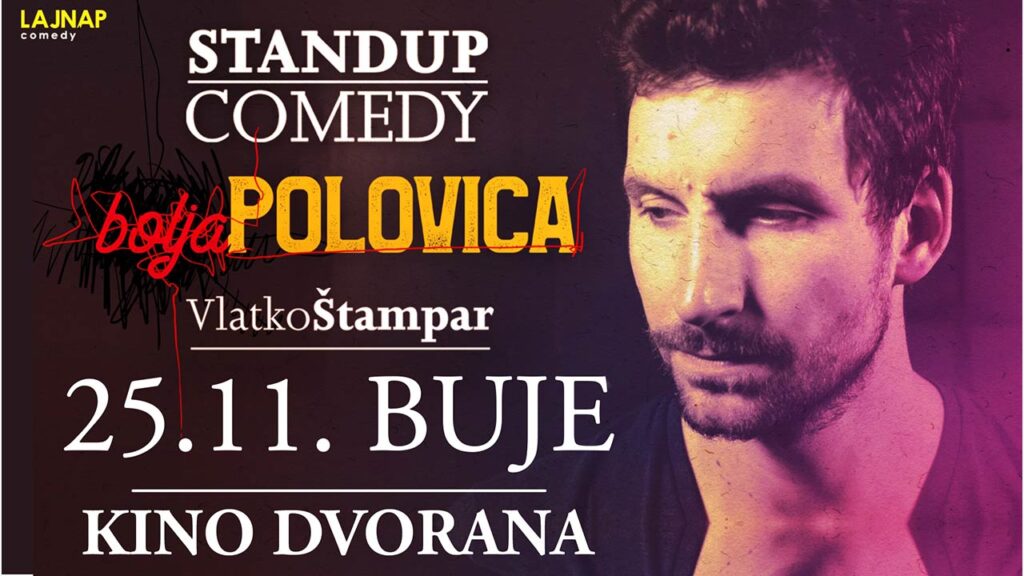 Vlatko Štampar u Bujama – stand up Bolja polovica