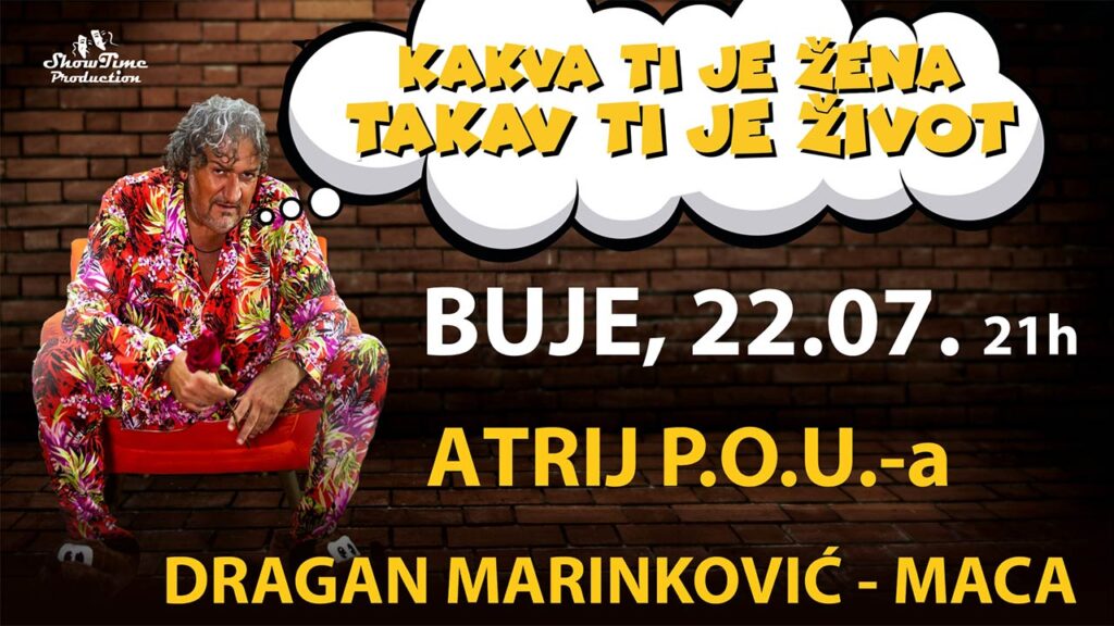 Kakva ti je žena takav ti je život Buje – hit komedija