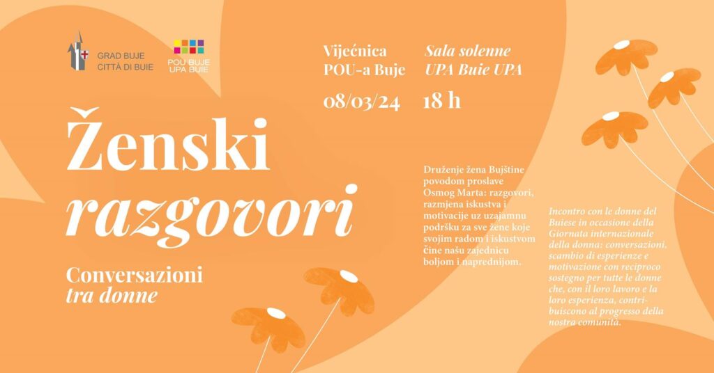 Ženski razgovori u Bujama – 8. ožujka 2024.