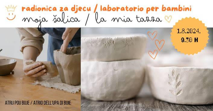 Kreativna radionica izrade keramičke šalice za djecu održava se 1.8. u atriju POU Buje. Broj mjesta je ograničen, prijave putem e-maila.