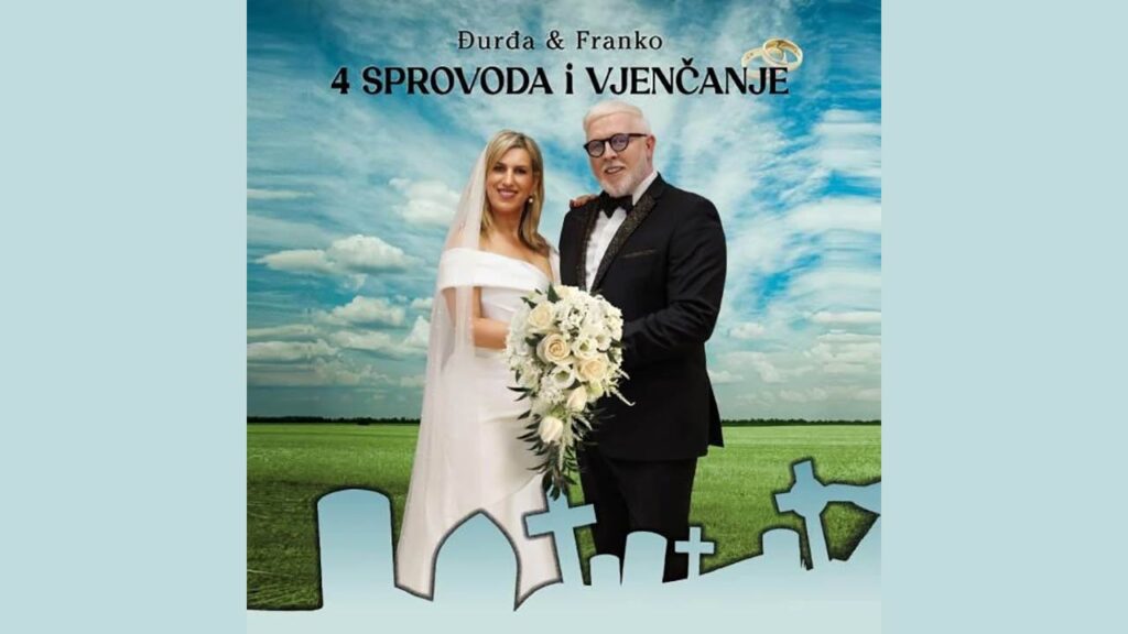 Đurđa & Franko – 4 sprovoda i vjenčanje