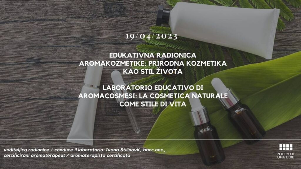 Edukativna radionica prirodne aromakozmetike u POU Buje