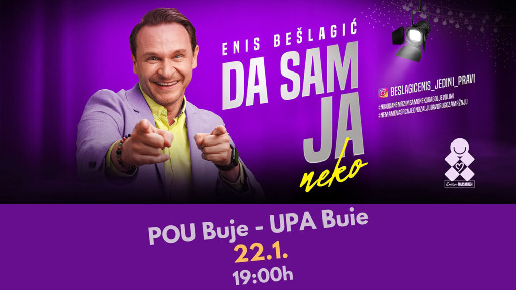 Predstava Enisa Bešlagića DA SAM JA NEKO stiže u Buje 22. siječnja