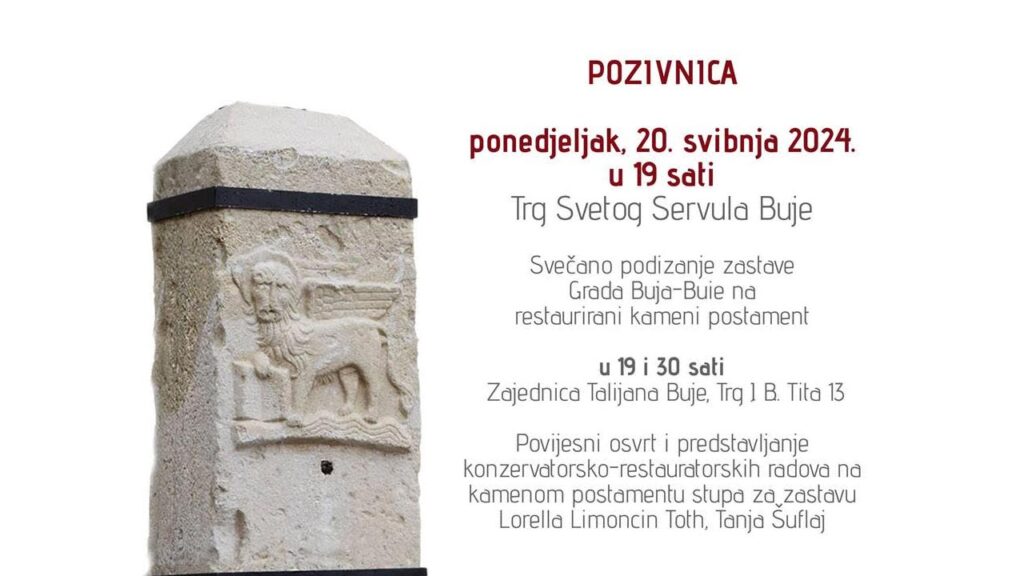 Poziv na svečano podizanje zastave Grada Buje na restaurirani kameni postament