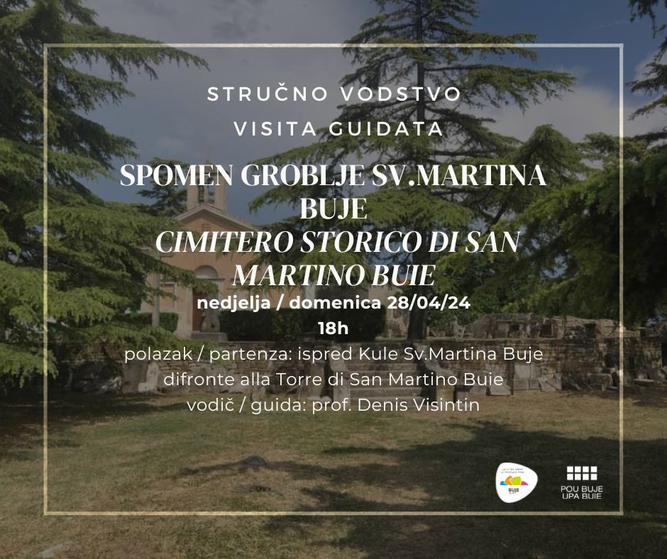 Stručno vodstvo – Spomen groblje Svetog Martina u Bujama