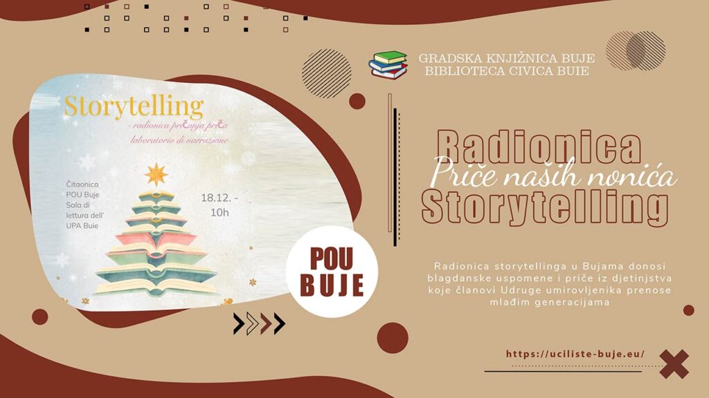 Radionica storytellinga Priče naših nonića u Bujama